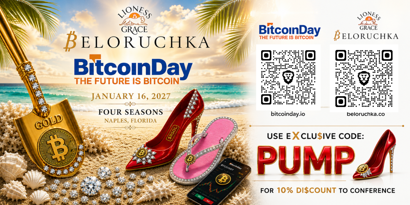 Bitcoin Day — January 16, 2027 at Four Seasons, Naples, Florida. Use eXclu$ive code PUMP for 10% discount.
